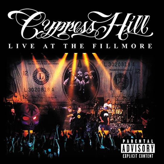 Cypress Hill - Live At The Fillmore  2000 - cypress_hill_-_live_at_the_fillmore_2000-front.jpg