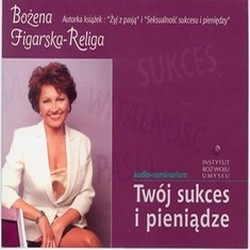 Fgarska Bożena-Twój sukces i pieniądze-Audioseminarium 6CD - Twój sukces i pieniądze.jpg