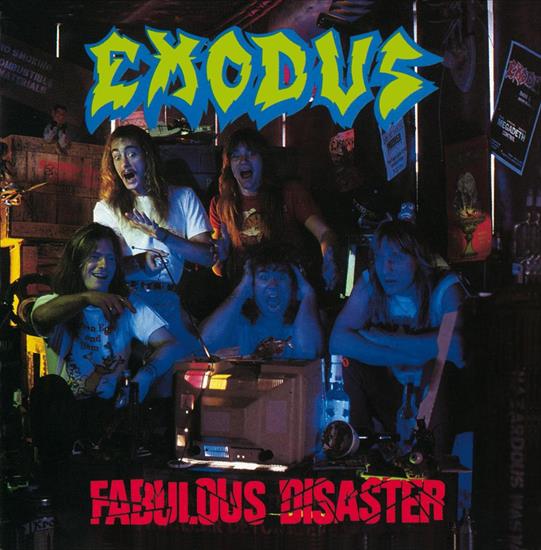 Exodus - 1988 - Fabulous Disaster - Front.jpg