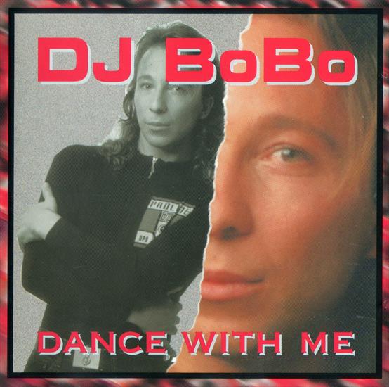 1993 - DJ Bobo - Dance With Me-CD-1993 - 00_dj_bobo_-_dance_with_me-cd-1993-front.jpg