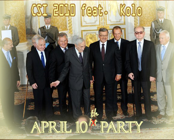 TUSK I JEGO BANDA - CSI 2010 feat. Kolo - April 10th Party.jpg