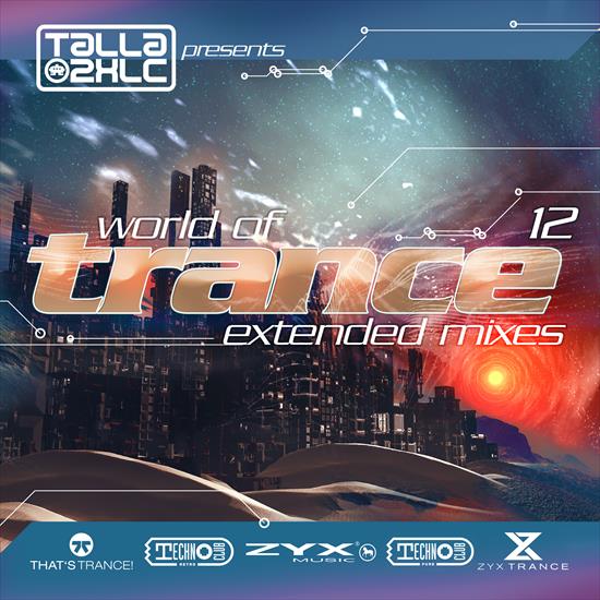 2024 - VA - World Of Trance 12 Extended Mixes CBR 320 - VA - World Of Trance 12 Extended Mixes - Front.png