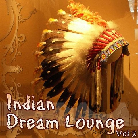 indian dream louge - Indian Dream Louge vol 2.jpg