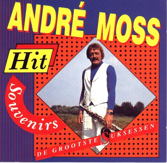 ANDRE MOSS - 01 - De grootste successen - Front.jpg