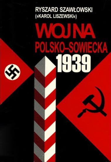 Literatura - Ryszard Szawłowski - Wojna polsko-sowiecka 1939 t.1  2 Antyk 1997.jpg