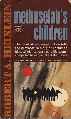 Robert A. Heinlein - Robert A. Heinlein - Methusalehs Children.jpg