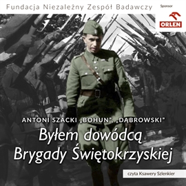 Antoni Szacki - B... - bylem-dowodca-brygady-swietokrzyskiej-duze.jpg