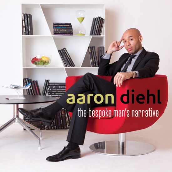 Aaron Diehl - The Bespoke Mans Narrative 2013 Zb.ko3can - front.jpg