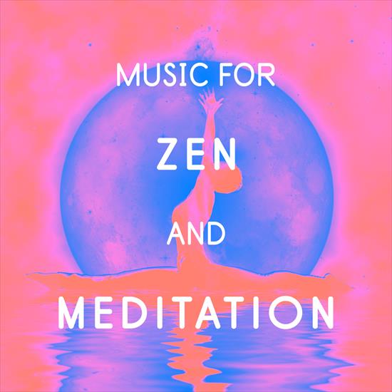 Asian Zen Spa Musi... - 00-asian_zen_spa_music_meditation-music_for_zen_and_meditation-web-2016.jpg