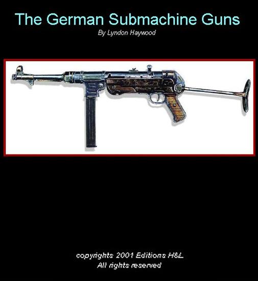 World War II3 - Lyndon Haywood - The German Submachine Guns 2009.jpg