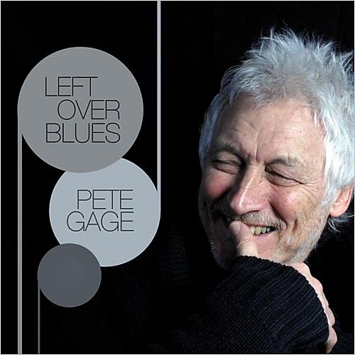 Blues blues-rock - Pete Gage - Left Over Blues.jpg