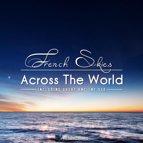 French_Skies-Across... - 00-french_skies-across_the_world__great_ancient_sea-cover-20132.jpg